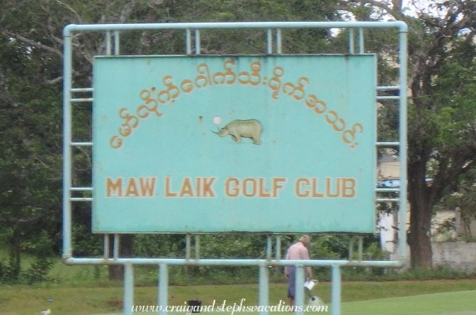 Maw Laik Golf Club (note rhino horn as tee) Maw Laik Golf Club (note rhino horn as tee)